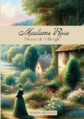 Cover: Madame Rose - Lucid Page Media