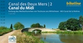 Abbildung von: Canal des Deux Mers 2 Canal du Midi - Esterbauer