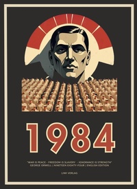 Abbildung von: George Orwell: 1984 / Nineteen Eighty-Four (English Edition) - Liwi Literatur- Und Wissenschaftsverlag