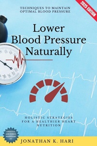 Abbildung von: Lower Blood Pressure Naturally: - epubli