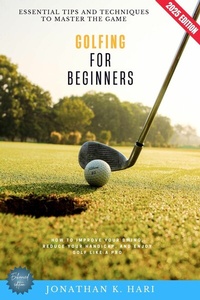 Abbildung von: Golfing for Beginners: - epubli