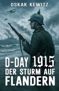 Cover: D-Day 1915: Band 1 - Ek-2 Publishing