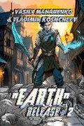 Cover: "Earth" Release Book 2 - Magic Dome Books