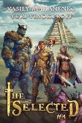 Cover: The Selected (Book 4) - Magic Dome Books