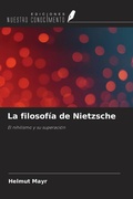 Cover: La filosof&iacute;a de Nietzsche - Ediciones Nuestro Conocimiento