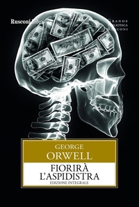 Abbildung von: Fiorirà l'aspidistra - Grande biblioteca Rusconi;Rusconi Libri