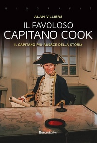 Abbildung von: Il favoloso capitano Cook. Il capitano più audace della storia - Rusconi Libri