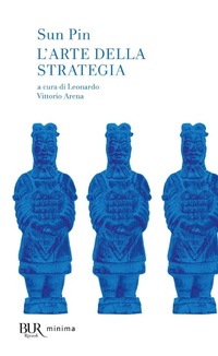 Abbildung von: La strategia militare - BUR I classici blu;Rizzoli