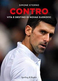 Abbildung von: Contro. Vita e destino di Novak Djokovic - Varia;Sperling & Kupfer