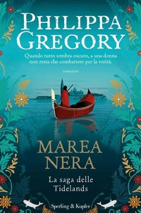Abbildung von: Marea nera. La saga delle Tidelands - Pandora;Sperling & Kupfer