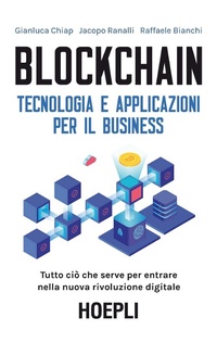 Abbildung von: Blockchain. Tecnologia e applicazioni per il business - Business & technology;Hoepli