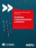 Cover: Economia e organizzazione aziendale. Teoria, metodo ed esercitazioni - Ingegneria gestionale;Hoepli