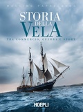 Cover: Storia della vela. Tra commercio, guerra e sport - Nautica;Hoepli