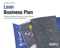 Abbildung von: Lean Business Plan. Pianificare startup e imprese in modo efficace e veloce con un nuovo modello lean - Management;Hoepli