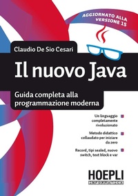 Enlarge image Cover: Il nuovo Java. Guida completa alla programmazione moderna - Hoepli informatica;Hoepli