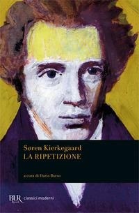 Abbildung von: La ripetizione - BUR Classici moderni;Rizzoli