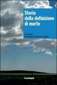 Abbildung von: Storia della definizione di morte - Franco Angeli