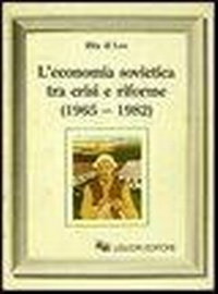 Abbildung von: L' economia sovietica tra crisi e riforme (1965-1982) - Liguori