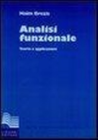 Abbildung von: Analisi funzionale. Teoria e applicazioni - Serie di matematica e fisica.Testi;Liguori