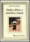 Abbildung von: Ombre divine e maschere umane - Anthropos;Liguori