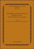 Cover: Metodologia, teoria della conoscenza, filosofia dei valori. Heinrich Rickert e il suo tempo - Archivio di storia della cultura;Liguori