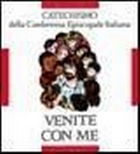 Abbildung von: Venite con me. Catechismo per l'iniziazione cristiana dei fanciulli (8-10 anni) - Catechesi;Libreria Editrice Vaticana