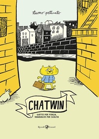 Abbildung von: Chatwin. Gatto per forza, randagio per scelta - Rizzoli Lizard