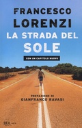 Cover: La strada del Sole - BUR Varia;Rizzoli