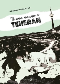 Abbildung von: Ninna nanna a Teheran - Rizzoli Lizard