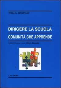 Abbildung von: Dirigere la scuola, comunità che apprende - Enciclopedia delle scienze dell'educazione;LAS