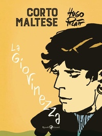 Abbildung von: Corto Maltese. La giovinezza - Tascabili Pratt;Rizzoli Lizard