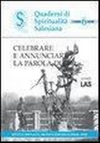 Abbildung von: Celebrare e annunciare la parola di Dio - Quaderni di spiritualità salesiana;LAS