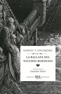 Abbildung von: La ballata del vecchio marinaio - BUR Classici BUR Deluxe;Rizzoli