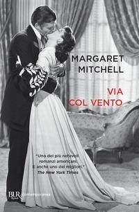 Abbildung von: Via col vento - BUR Contemporanea;Rizzoli