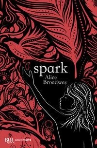Enlarge image Cover: Spark - BUR Argentovivo;Rizzoli