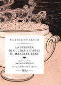 Cover: La scienza in cucina e l'arte di mangiar bene - BUR Classici BUR Deluxe;Rizzoli