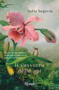 Abbildung von: Il sussurro delle api - Scala stranieri;Rizzoli