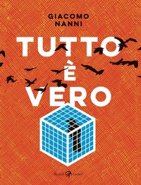 Abbildung von: Tutto è vero - Rizzoli Lizard
