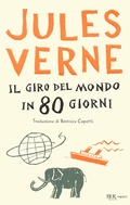 Cover: Il giro del mondo in 80 giorni - Bur ragazzi;Rizzoli