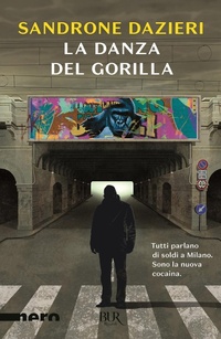 Abbildung von: La danza del Gorilla - BUR Best BUR;Rizzoli