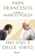 Cover: Dei vizi e delle virt&ugrave; - Saggi italiani;Rizzoli