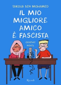 Abbildung von: Il mio migliore amico è fascista - Rizzoli