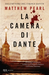 Abbildung von: La camera di Dante - BUR Best BUR;Rizzoli