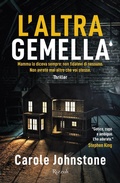Cover: L' altra gemella - Varia narrativa straniera;Rizzoli