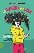 Cover: La guerra dei like - BUR Ragazzi Verdi;Rizzoli