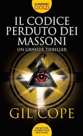 Cover: Il codice perduto dei massoni - Gli insuperabili Gold;Newton Compton Editori