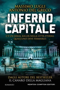 Abbildung von: Inferno Capitale - Nuova narrativa Newton;Newton Compton Editori
