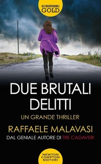 Abbildung von: Due brutali delitti - Gli insuperabili Gold;Newton Compton Editori