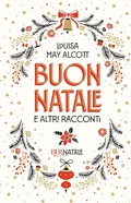 Cover: Buon Natale e altri racconti - BUR Natale;Rizzoli