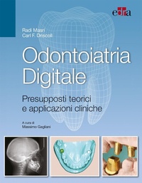 Abbildung von: Odontoiatria digitale. Presupposti teorici e applicazioni cliniche - Edra